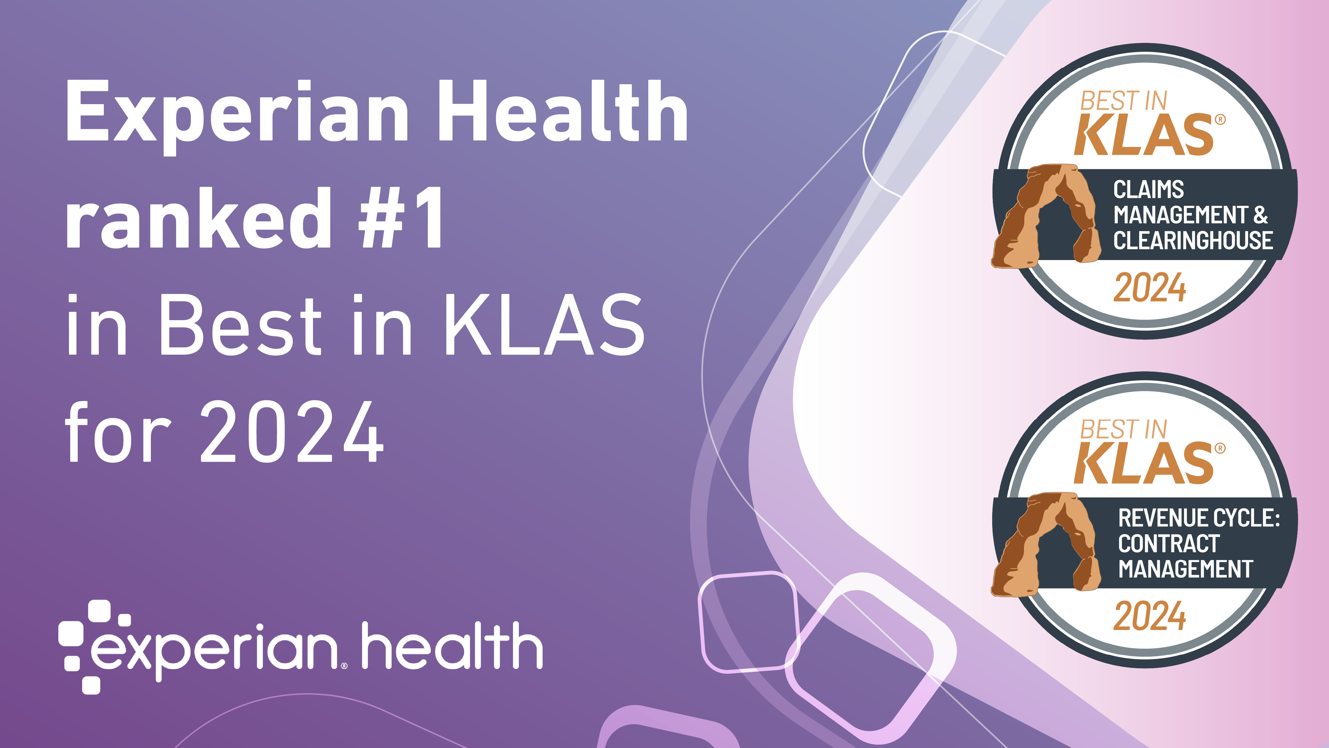 Experian Health ranked #1 in Best in KLAS for 2024