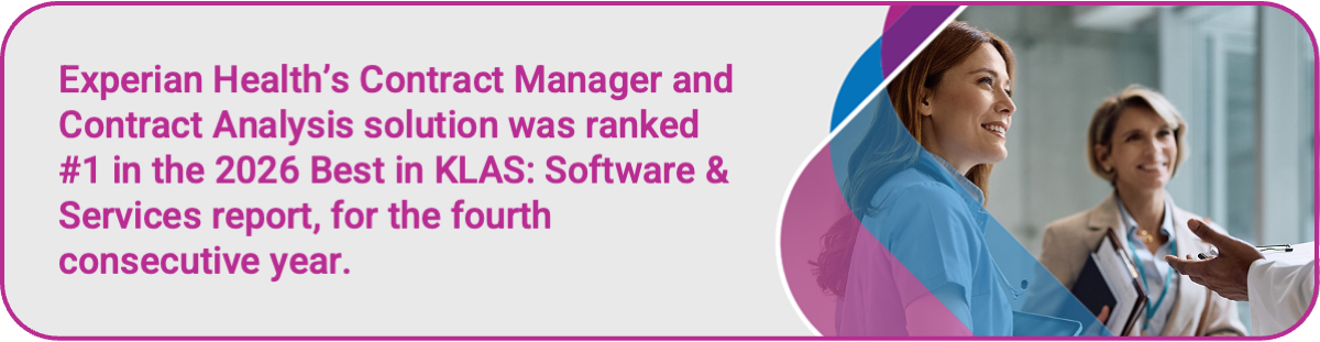 Experian Health’s Contract Manager and Contract Analysis product was ranked #1 in the 2026 Best in KLAS: Software & Services report.