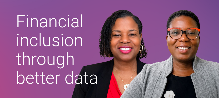 Ask the Expert: A closer look at financial inclusion with Corliss Hill and Dr. Vaneesha Dutra