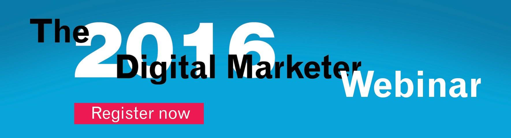 Register for the Digital Marketer webinar