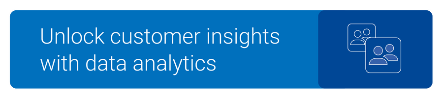 Unlock customer insights with data analytics.