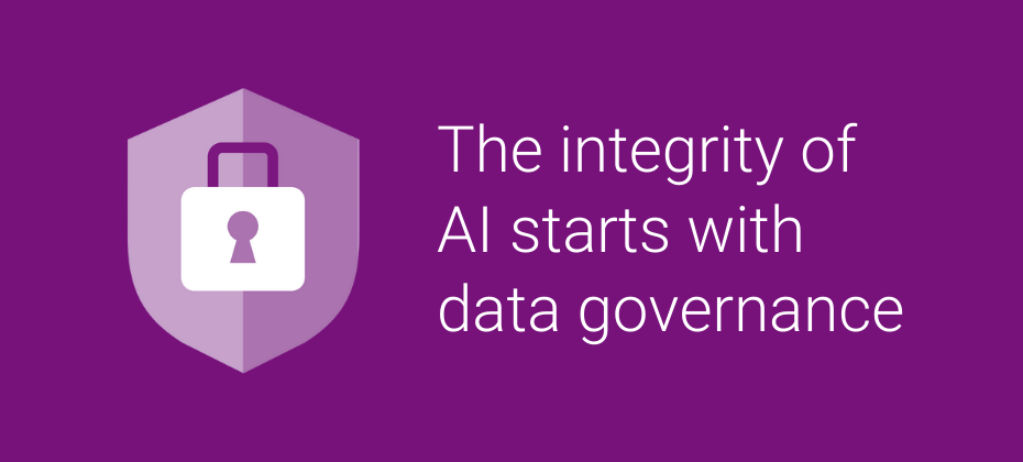 Trustworthy AI starts with data governance