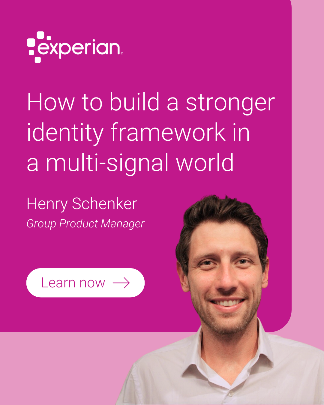 How to build an identity framework in a multi-signal world | Experian