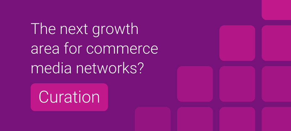 Commerce media’s next chapter: Growing revenue without eating your own lunch