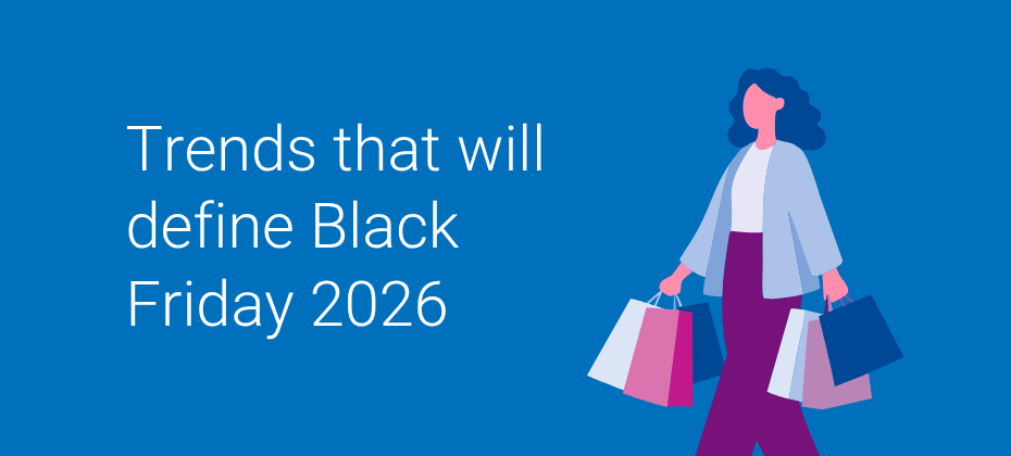 Black Friday 2026: Key trends, predictions, and marketing strategies