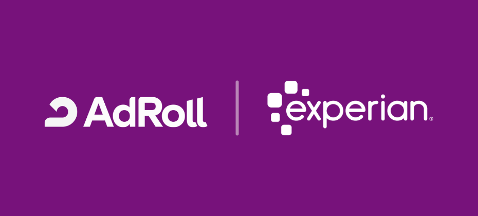 From first impression to lifetime customer: How AdRoll and Experian grow the funnel together
