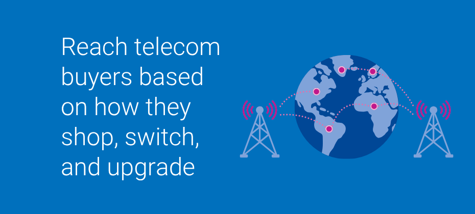 Reach telecom buyers based on how they shop, switch, and upgrade with Experian Audiences 