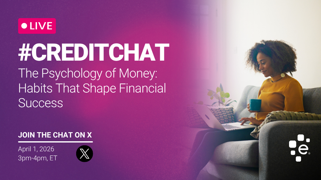 Promotional graphic for a live #CreditChat titled “The Psychology of Money: Habits That Shape Financial Success.” Event takes place April 1, 2026, from 3–4 PM ET on X. Image shows a woman sitting on a couch using a laptop and holding a mug, with Experian branding.