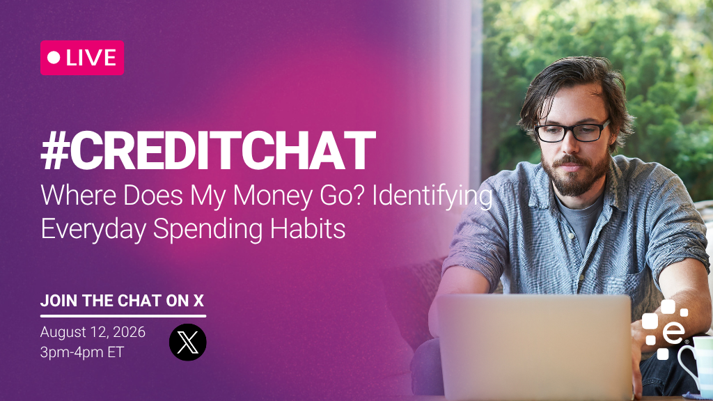 Promotional graphic for a live #CreditChat titled “Where Does My Money Go? Identifying Everyday Spending Habits.” Event is August 12, 2026, from 3–4 PM ET on X. Image shows a man using a laptop while sitting at home, with Experian branding.