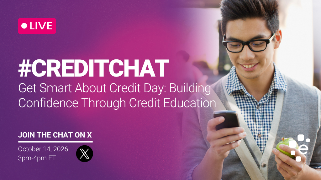 Promotional graphic for a live #CreditChat titled “Get Smart About Credit Day: Building Confidence Through Credit Education.” Event is October 14, 2026, from 3–4 PM ET on X. Image shows a person smiling while looking at a smartphone and holding a green apple, with Experian branding.