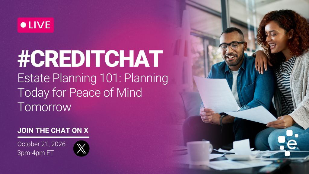 Promotional graphic for a live #CreditChat titled “Estate Planning 101: Planning Today for Peace of Mind Tomorrow.” Event is October 21, 2026, from 3–4 PM ET on X. Image shows two people reviewing financial documents together while smiling, with Experian branding.