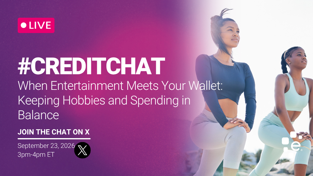 Promotional graphic for a live #CreditChat titled “When Entertainment Meets Your Wallet: Keeping Hobbies and Spending in Balance.” Event is September 23, 2026, from 3–4 PM ET on X. Image shows two people exercising outdoors together, with Experian branding.