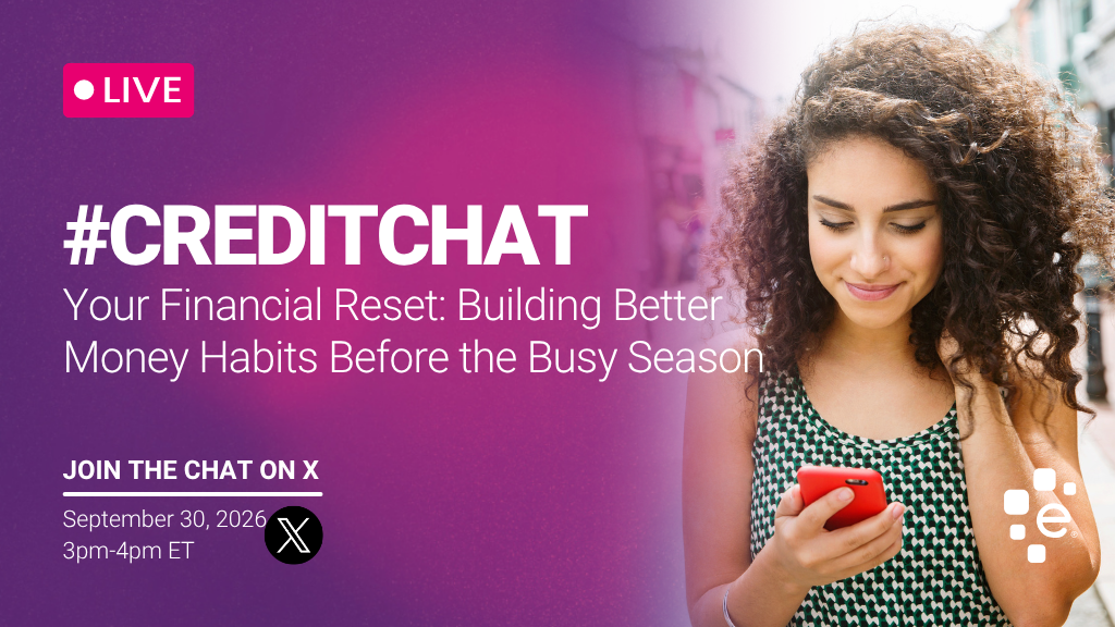 Promotional graphic for a live #CreditChat titled “Your Financial Reset: Building Better Money Habits Before the Busy Season.” Event is September 30, 2026, from 3–4 PM ET on X. Image shows a woman smiling while looking at her smartphone outdoors, with Experian branding.