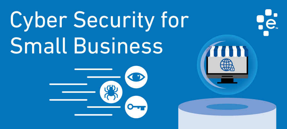 What type of businesses need cyber security?