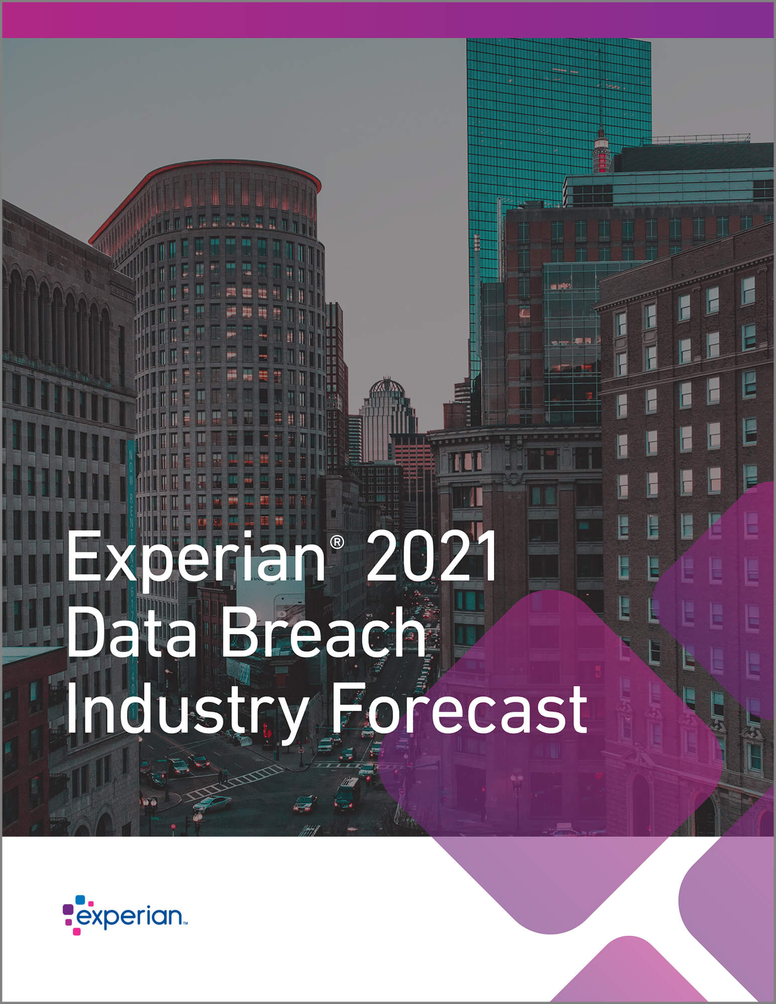 Experian 2021 Data Breach Industry Forecast