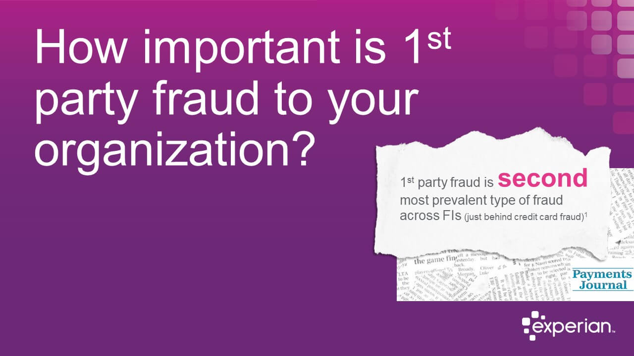 How important is first-party fraud to your organization?