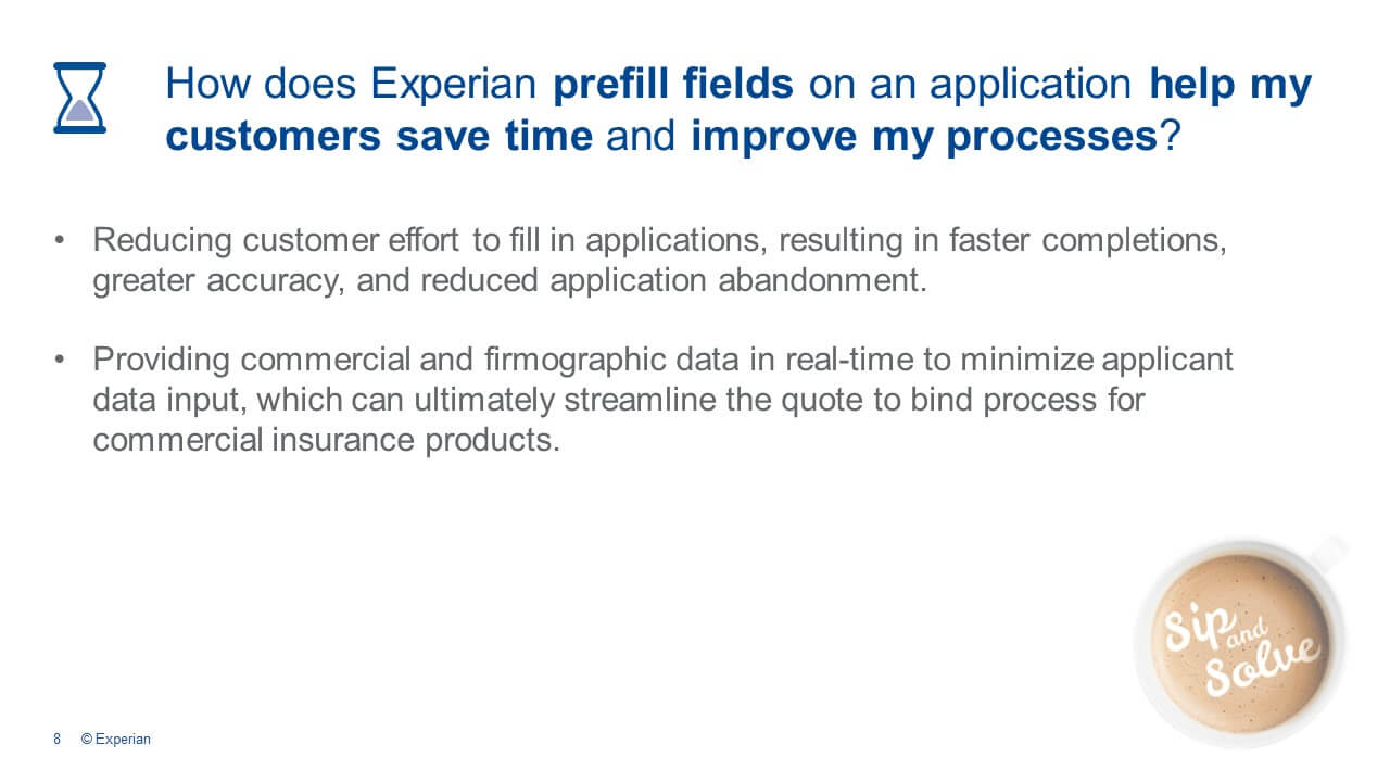 How does Experian prefill fields on an application help my customers save time and improve my processes?