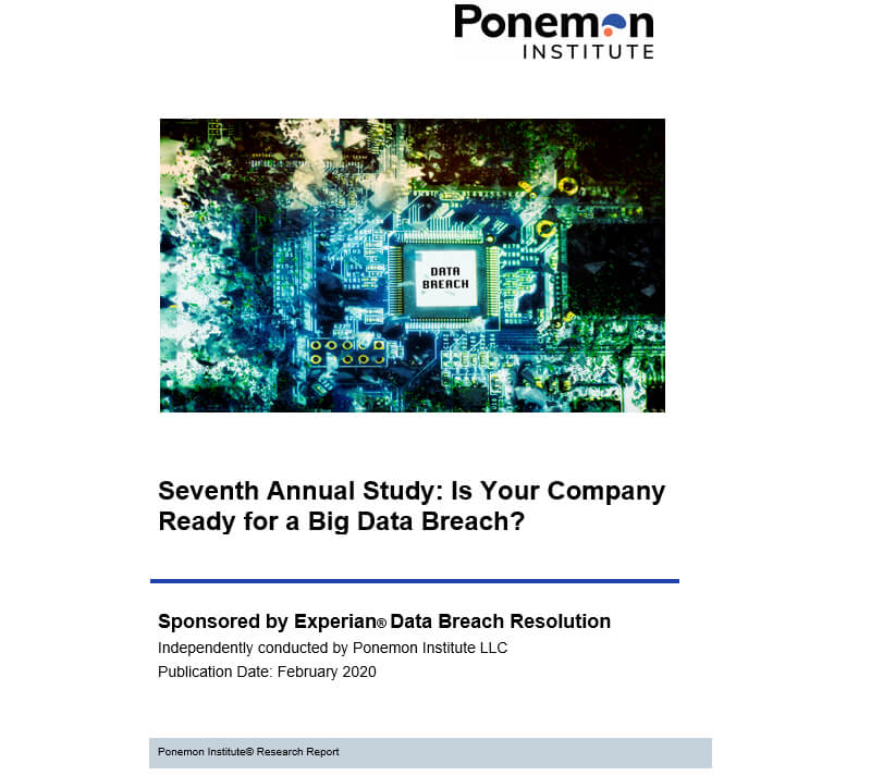 7th Annual Study: Is Your Company Ready for a Big Data Breach? 