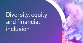 Diversity, equity and financial inclusion