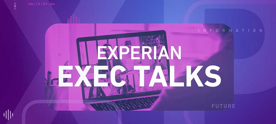 Experian Exec Talks 