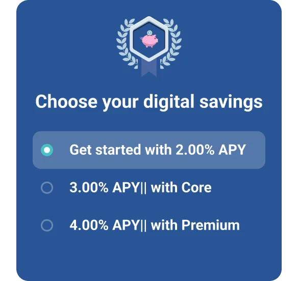 Manage bills choose digital savings.